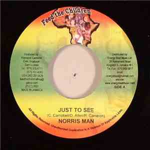 Norris Man - Just To See download free