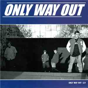 Only Way Out - Only Way Out E.P. download free