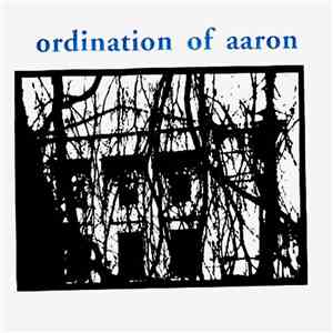 Ordination Of Aaron - Ordination Of Aaron download free