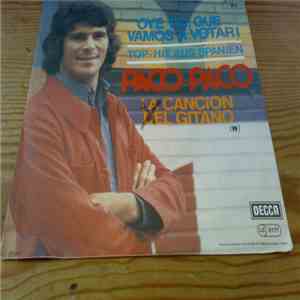 Paco Paco - Oye Tio Que Vamos A Votar ! download free