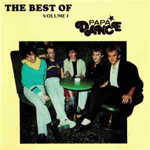 Papa Dance - The Best Of Papa Dance Volume I download free