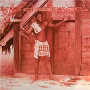 Paul And The Mixmo Stars - Di Di Wo Mi Nango download free