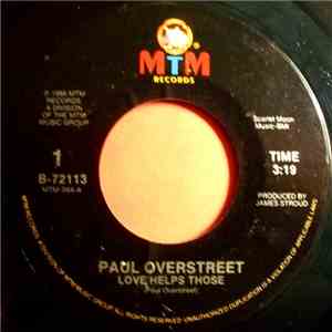 Paul Overstreet - Love Helps Those download free