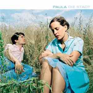 Paula - Die Stadt download free