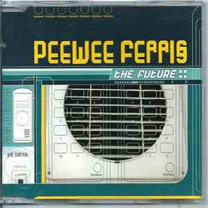Peewee Ferris - The Future download free
