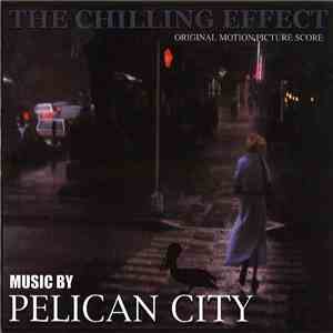 Pelican City - The Chilling Effect download free