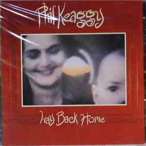 Phil Keaggy - Way Back Home download free