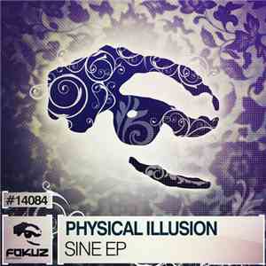 Physical Illusion - Sine EP download free