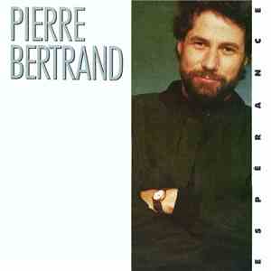 Pierre Bertrand - Espérance download free