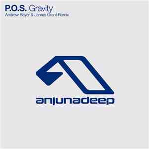 P.O.S. - Gravity (Andrew Bayer & James Grant Remix) download free