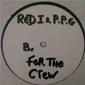 P.P.G & Ricky Red I - Timeline / For The Crew download free