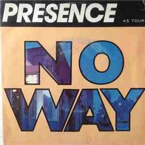Presence  - No Way download free