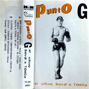 Punto G - El Último Salva A Todos download free