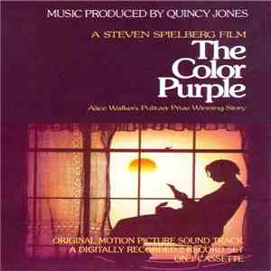 Quincy Jones - The Color Purple (Original Motion Picture Sound Track) download free