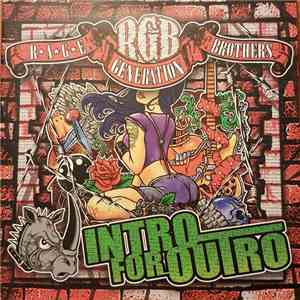 Rage Generation Brothers - Intro For Outro download free