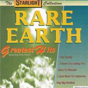 Rare Earth - Greatest Hits Featuring Peter Rivera download free