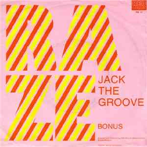 Raze - Jack The Groove download free