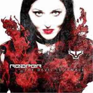 Reaper  - The Devil Is Female download free