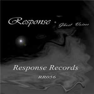Response  - Ghost Voices download free