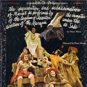 Richard Peaslee - The Persecution And Assassination Of Jean-Paul Marat As Performed By The Inmates Of The Asylum Of Charenton Under The Direction Of The Marquis De Sade download free
