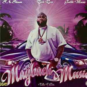Rick Ross, Sick Ass Sham - Maybach Music download free