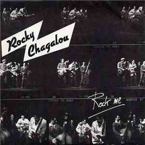 Rocky Chagalou - Rock Me download free