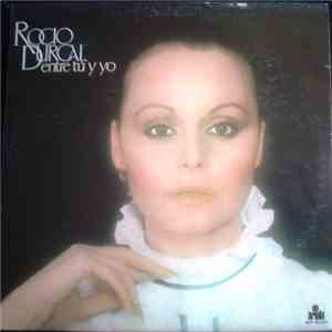 Rocío Dúrcal - Entre Tu Y Yo download free