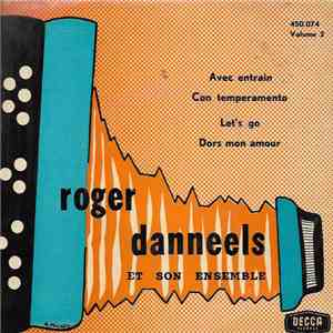 Roger Danneels - Roger Danneels Et Son Ensemble Volume 2 download free