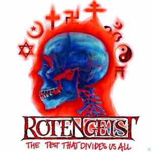 Rotengeist - The Test That Divides Us All download free