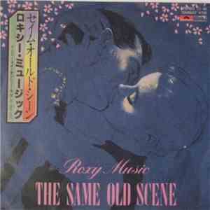 Roxy Music - The Same Old Scene download free