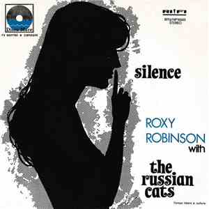 Roxy Robinson With The Russian Cats - Silence download free