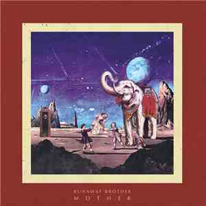 Runaway Brother - Mother download free