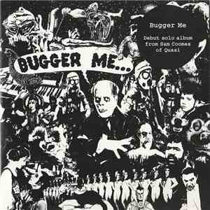 Sam Coomes - Bugger Me download free
