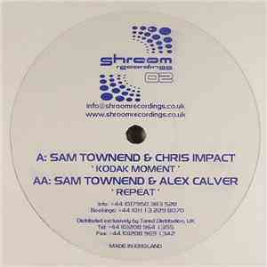 Sam Townend & Chris Impact / Sam Townend & Alex Calver - Kodak Moment / Repeat download free