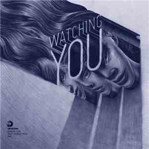 Samuel Dan Feat. Carlos Pico - Watching You download free
