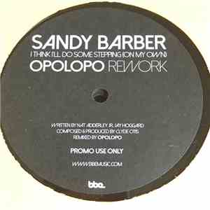 Sandy Barber - I Think I'll Do Some Stepping (On My Own) (Opolopo Rework) download free