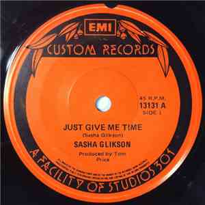 Sasha Glikson - Just Give Me Time download free