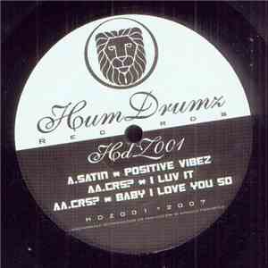 Satin / CRS? - Positive Vibez / I Luv It / Baby I Love You So download free