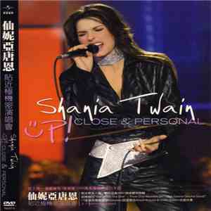 Shania Twain - Up! Close & Personal download free