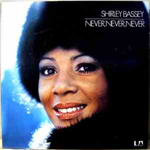 Shirley Bassey - Never Never Never download free