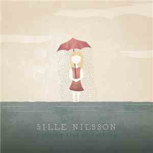 Sille Nilsson - Nothing Else Is Working download free