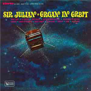 Sir Julian - Organ in Orbit download free