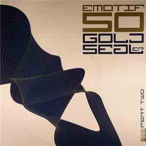 Sketch & DJ Code / Rascal & Klone - Goldseal EP (Part 2) download free