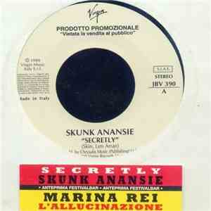 Skunk Anansie / Marina Rei - Secretly / L'Allucinazione download free