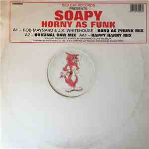 Soapy - Horny As Funk download free