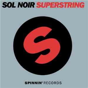 Sol Noir - Superstring download free