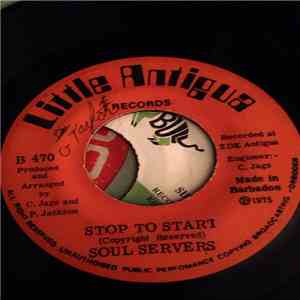 Soul Servers - Stop To Start / Live Long And Be Happy download free