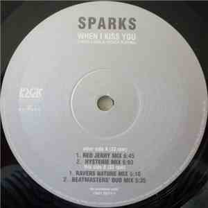 Sparks - When I Kiss You (I Hear Charlie Parker Playing) download free