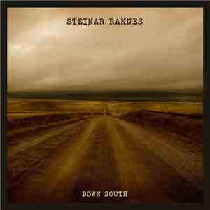 Steinar Raknes - Down South download free