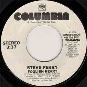 Steve Perry - Foolish Heart download free